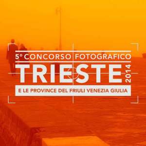 Concorso Fotografico Trieste e le province del Friuli Venezia Giulia