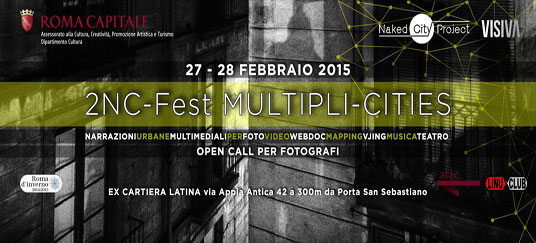 2NC-Fest. Open Call per progetti fotografici su Roma