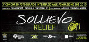 3° Concorso Fotografico Internazionale Fondazione Zoé "Sollievo - Relief"