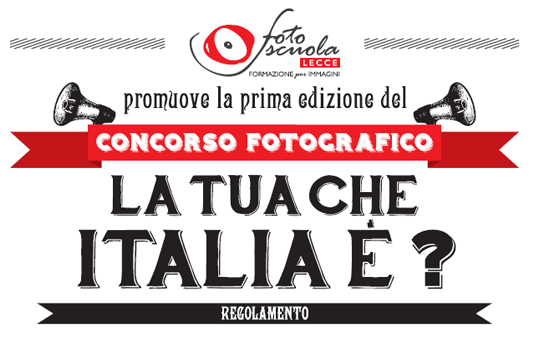 Concorso Fotografico La tua che italia E'