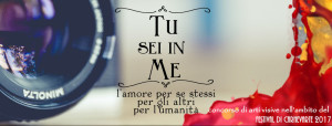 Tu sei in me: l'amore per sé, per gli altri, per l'umanità