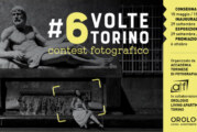 Concorso Fotografico #6VolteTorino – Scadenza 15 Luglio 2018